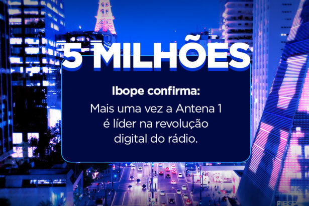 a-antena-1-quebra-recorde:-sao-5-milhoes-de-ouvintes-no-brasil