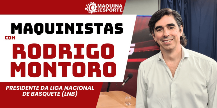 maquinistas:-nbb-pode-igualar-interesse-pela-nba-com-melhora-de-experiencia,-diz-presidente-da-lnb