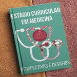 professores-da-unifor-sao-autores-de-livro-sobre-estagio-curricular-em-medicina